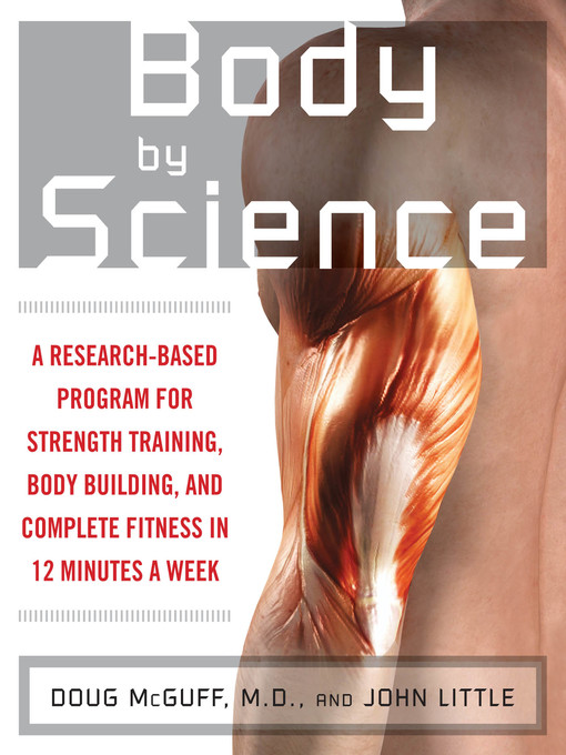 Title details for Body by Science by John R. Little - Available